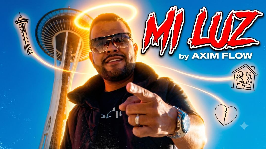 Axim Flow "Mi Luz"