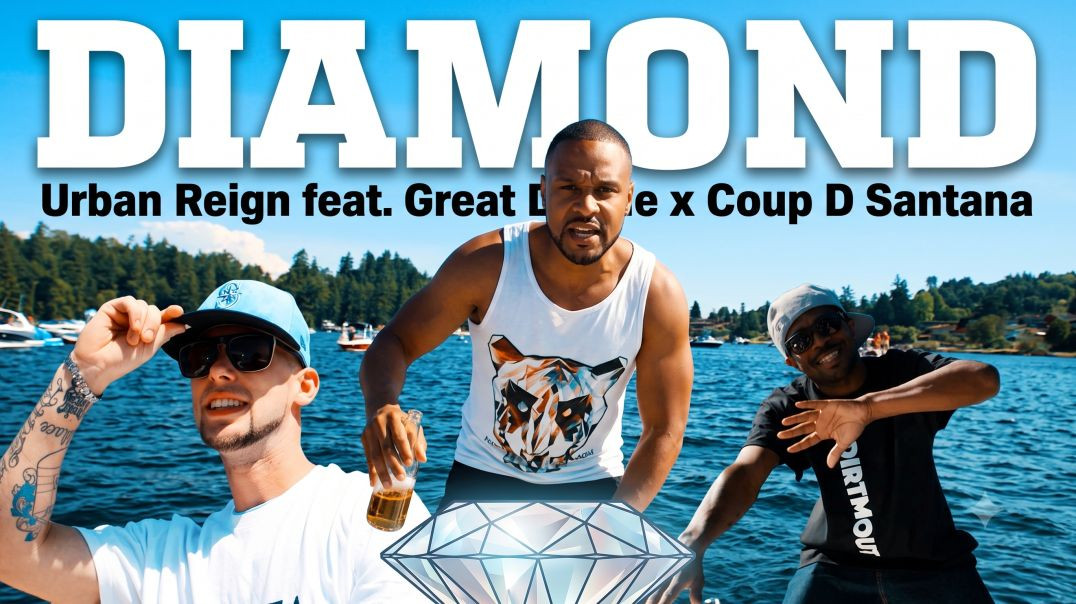 Urban Reign "Diamond" feat. Great Dane x Coup D Santana