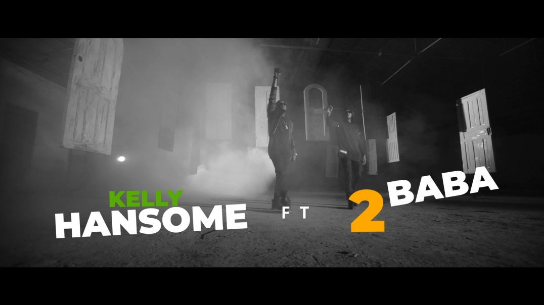 KELLY HANSOME FT 2BABA